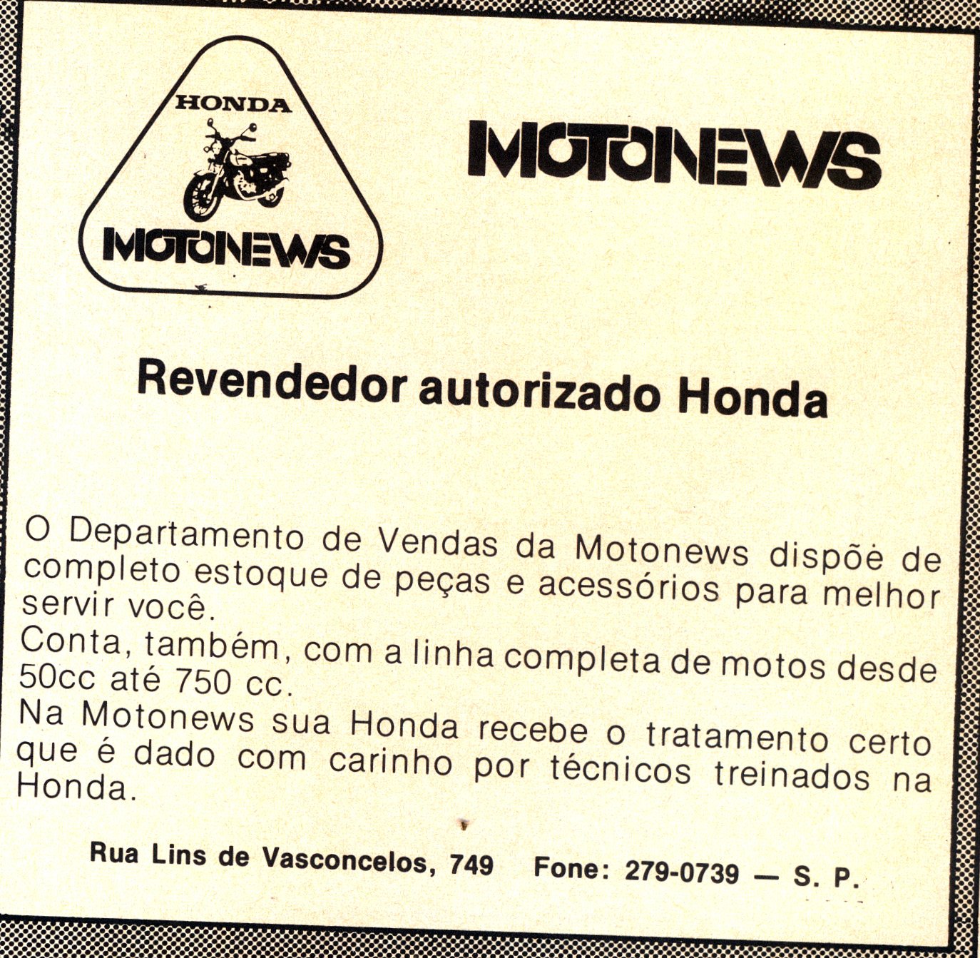 Anúncio Honda Motonwes em - Revendedor Autorizado Honda
