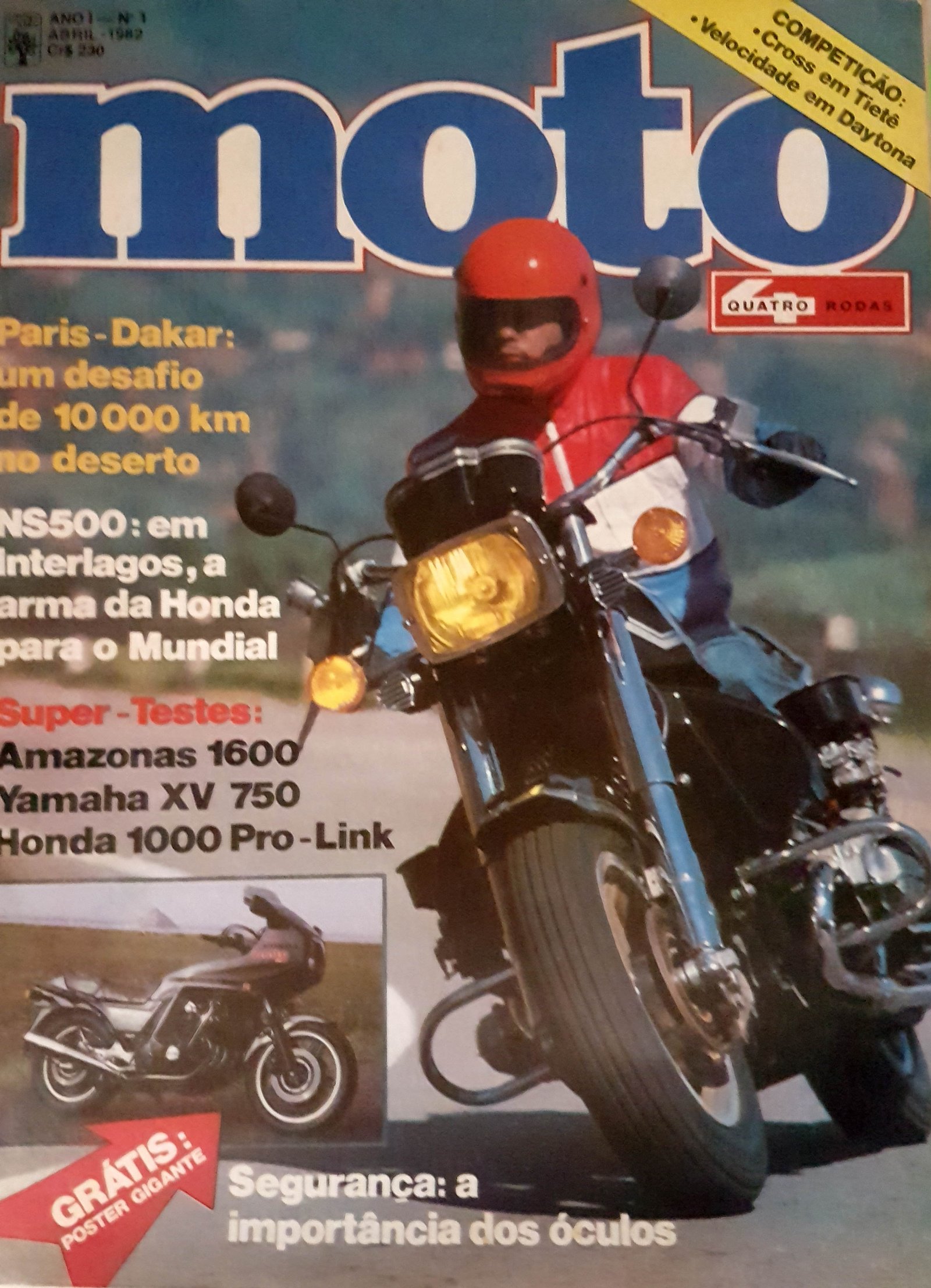 Capa da edição N1 de Moto 4 Rodas, em 1982, da Editora abril, que tinha em sua equipe do grande jornalista Emilio Camanzi (para mim apenas Tio Emilio) 