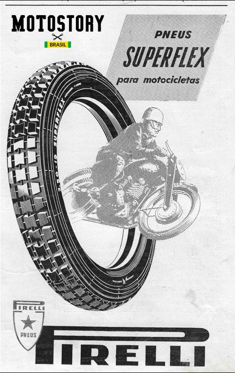 Anúncio Pirelli Pneus Superflex na edição N2 da revista Motociclismo de 1949 - Acervo família Edgard Soares / Motostory