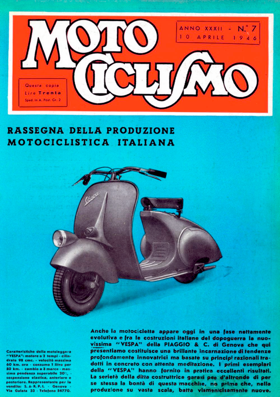 Anúncios do primeiro modelo, o Vespa 98
e a capa da revista Motociclismo apresentando a novidade.
